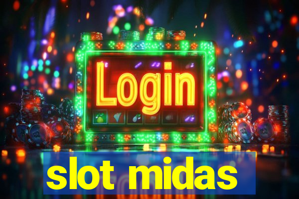 slot midas