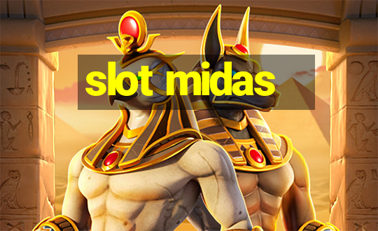 slot midas