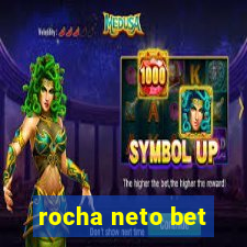 rocha neto bet