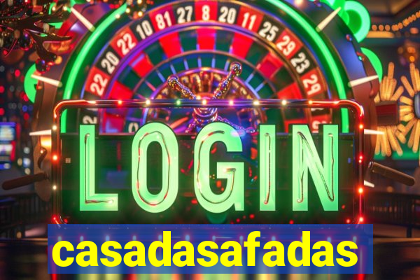 casadasafadas