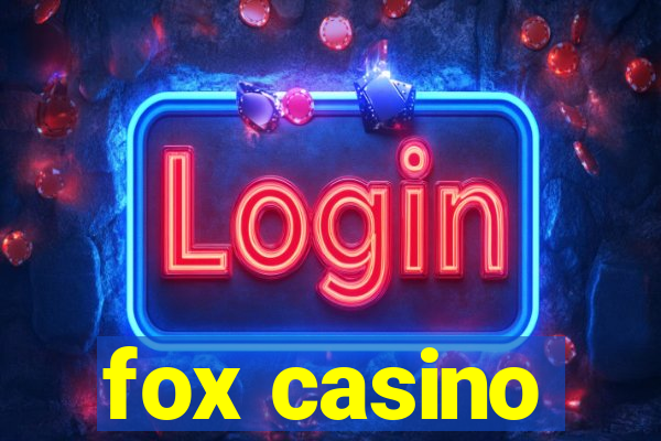 fox casino