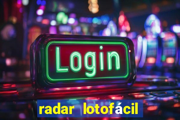 radar lotofácil com br