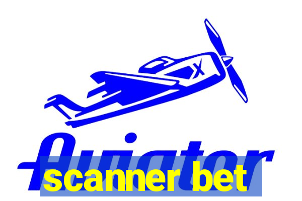 scanner bet