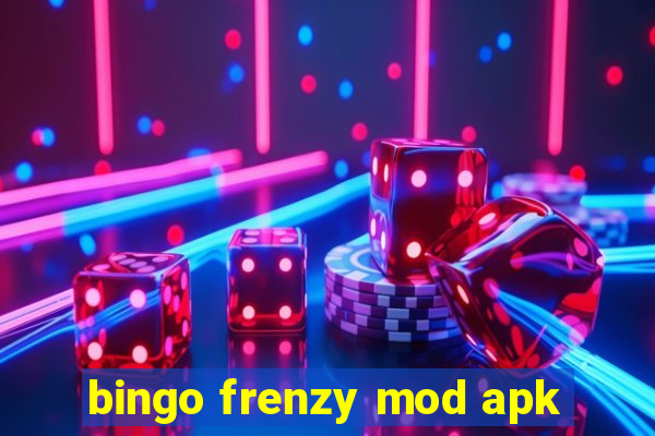 bingo frenzy mod apk