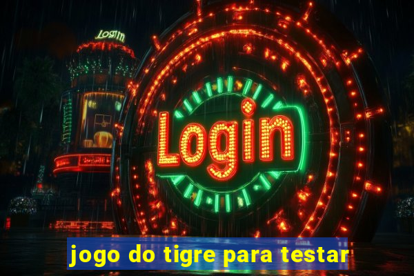 jogo do tigre para testar