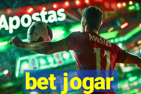 bet jogar