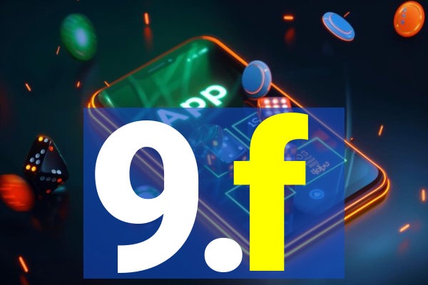 9.f