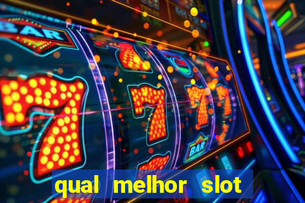 qual melhor slot da betano