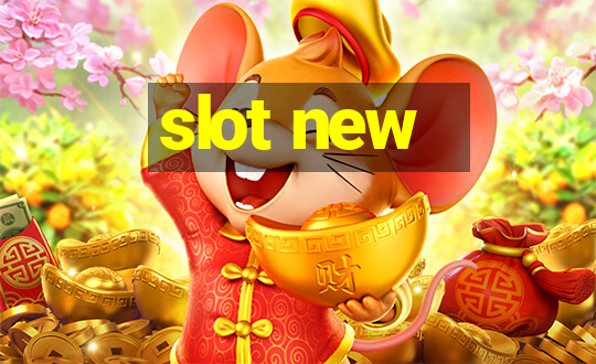 slot new