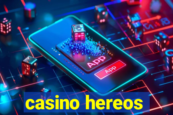 casino hereos