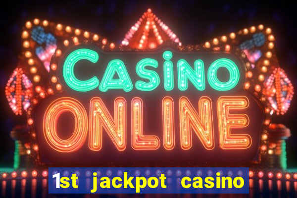 1st jackpot casino tunica robinsonville