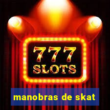 manobras de skat