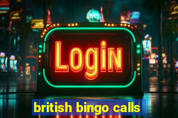 british bingo calls