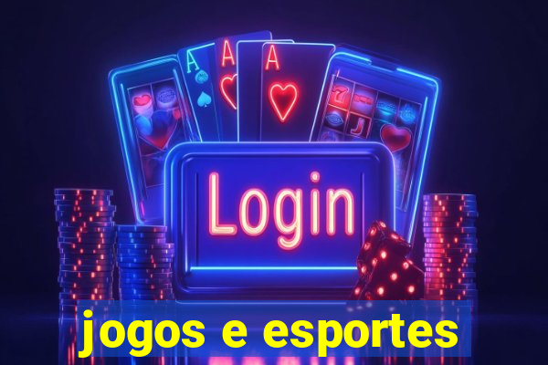 jogos e esportes