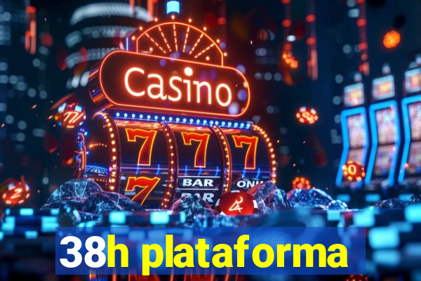 38h plataforma