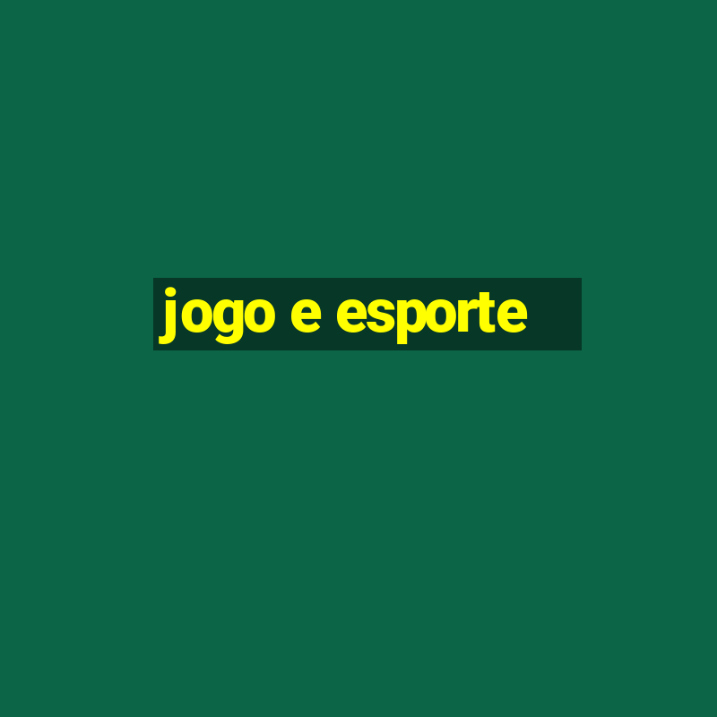 jogo e esporte