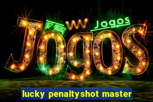 lucky penaltyshot master