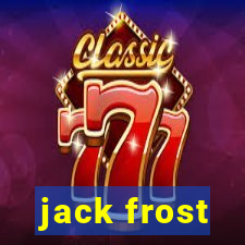 jack frost