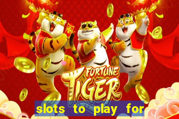 slots to play for free with bonuses