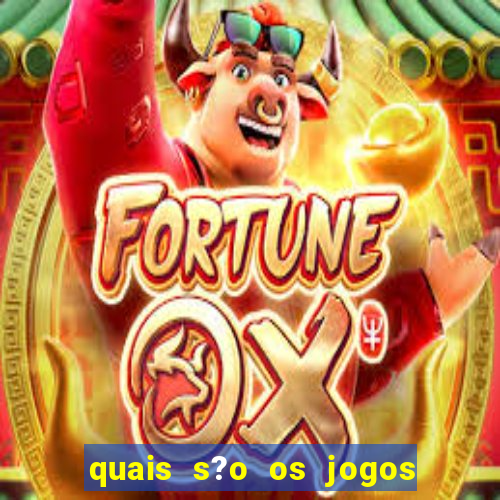 quais s?o os jogos que dá dinheiro de verdade