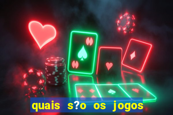 quais s?o os jogos que dá dinheiro de verdade