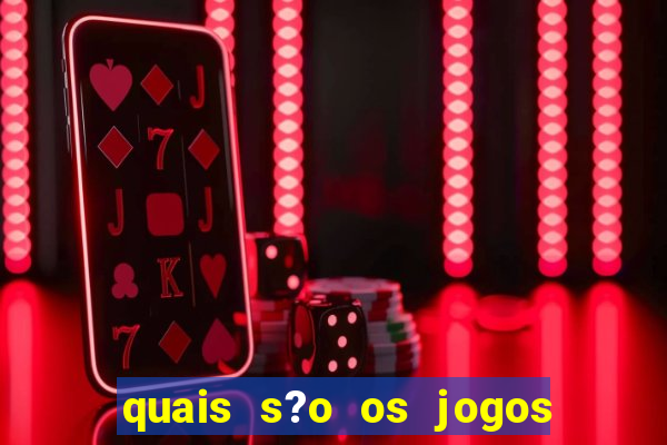 quais s?o os jogos que dá dinheiro de verdade