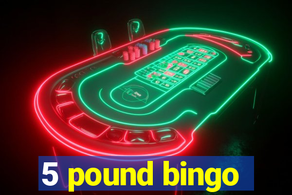 5 pound bingo