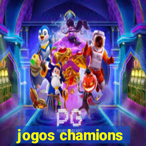 jogos chamions