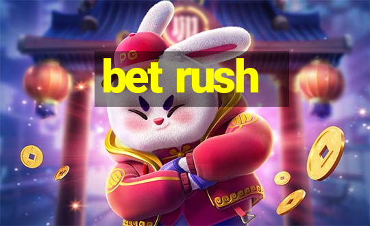 bet rush