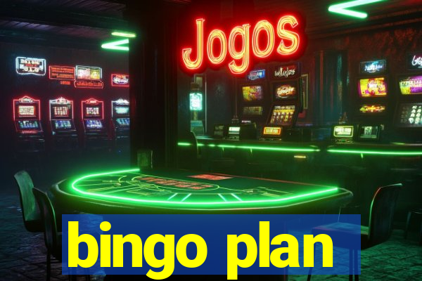 bingo plan