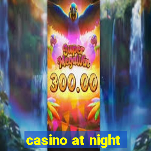 casino at night