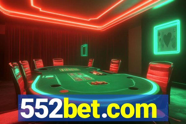 552bet.com