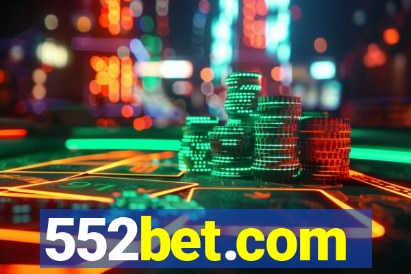 552bet.com