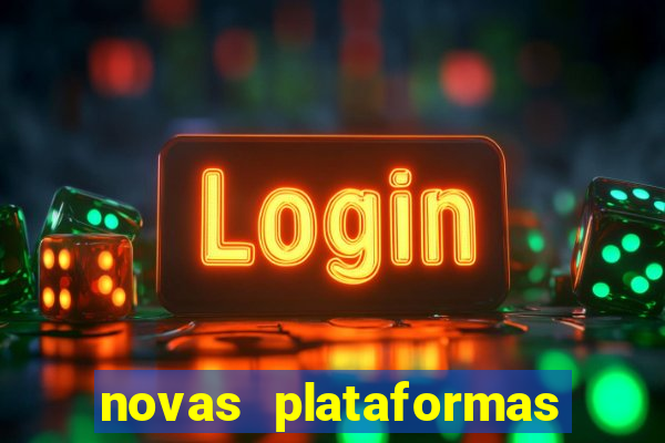 novas plataformas de slots