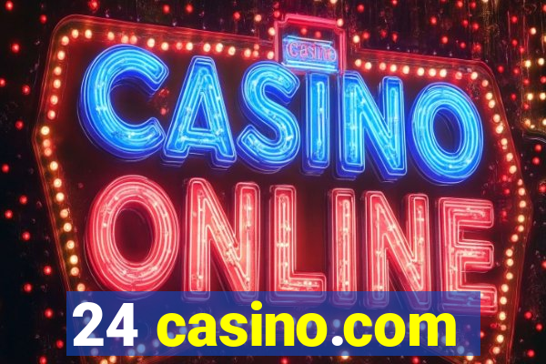 24 casino.com