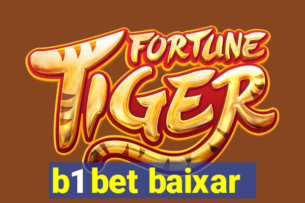 b1 bet baixar