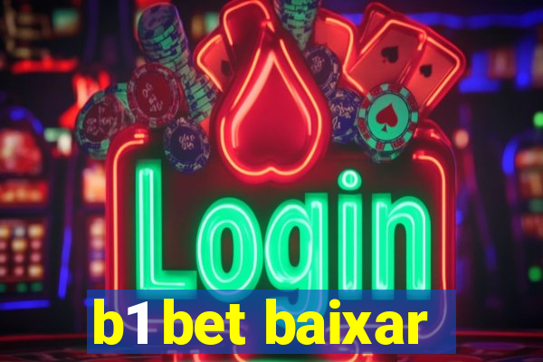 b1 bet baixar