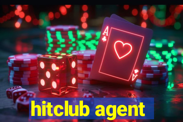 hitclub agent