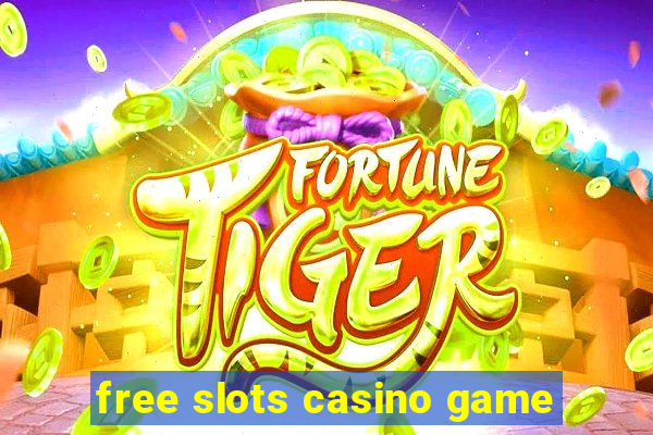 free slots casino game