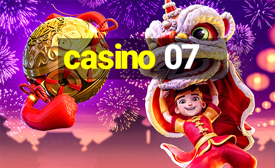 casino 07