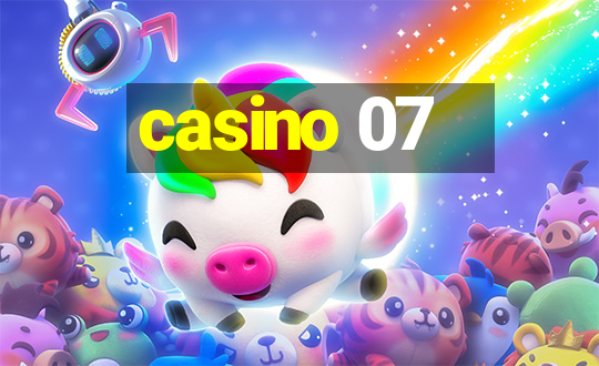 casino 07