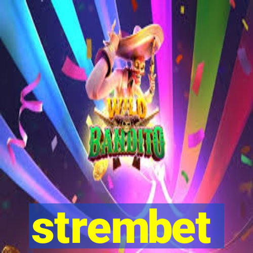 strembet