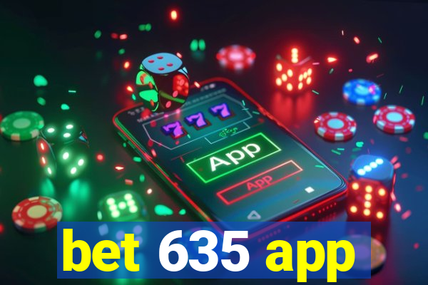 bet 635 app