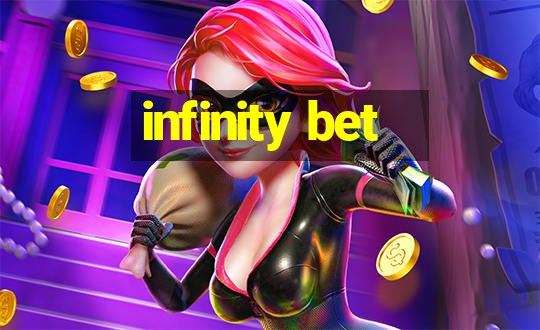 infinity bet