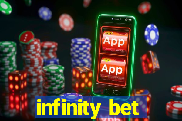 infinity bet