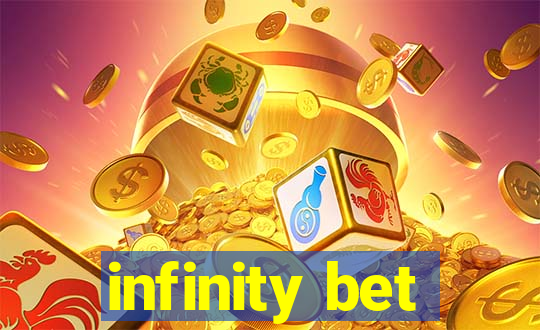 infinity bet