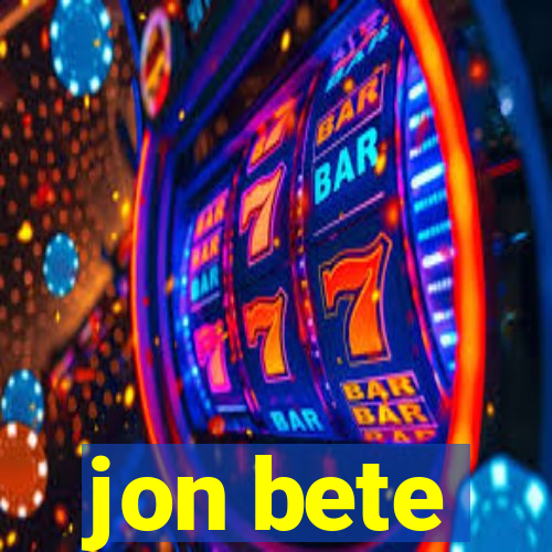 jon bete