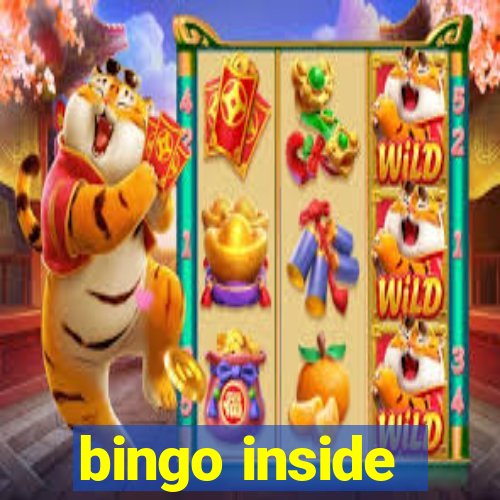 bingo inside