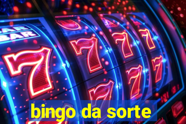 bingo da sorte