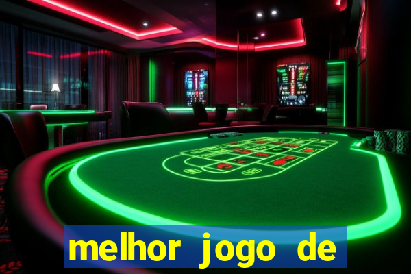 melhor jogo de azar para ganhar dinheiro